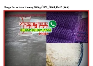 Harga Beras Satu Karung 20 Kg 0831_0863_0415 {WhatsApp}