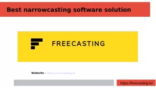 Best narrowcasting software solution