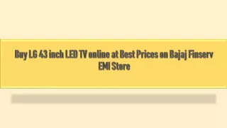 Buy LG 43 inch LED TV online at Best Prices on Bajaj Finserv EMI Store