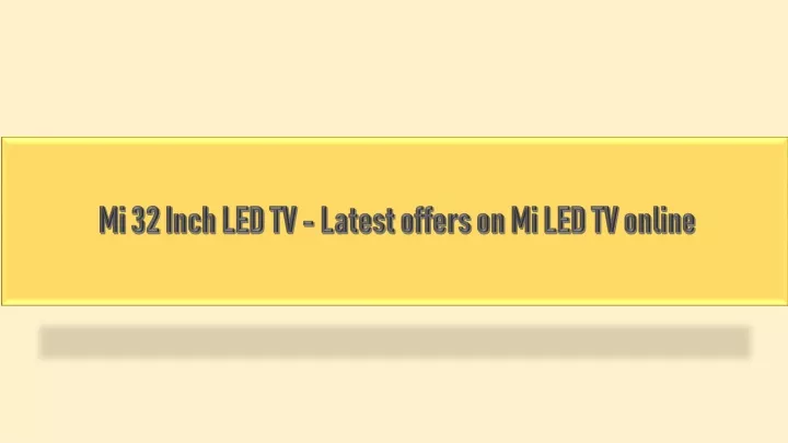 mi 32 inch led tv latest offers on mi led tv online