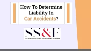 How to Determine Liability in Car Accidents?