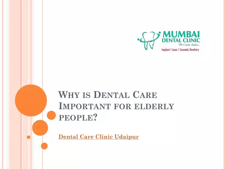 why is dental care important for elderly people