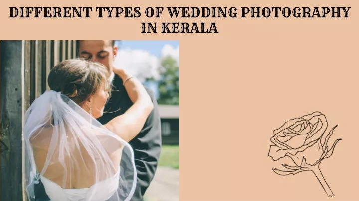 different types of wedding photography in kerala