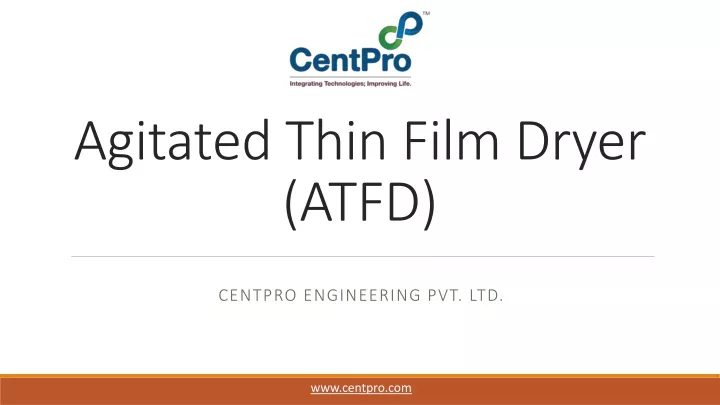 agitated thin film dryer atfd