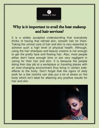 Why is it important to avail the best makeup and hair services?