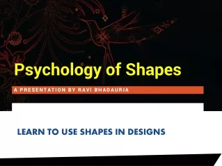 LEARN TO USE SHAPES IN DESIGNS