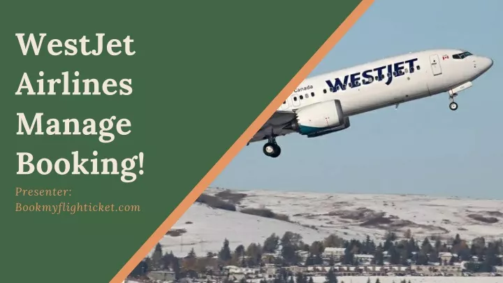 westjet airlines manage booking presenter