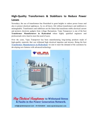 High-Quality Transformers & Stabilizers to Reduce Power Losses