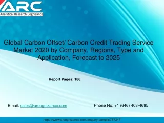 Global Carbon Offset/ Carbon Credit Trading Service Market 2020 by Company, Regions, Type and Application, Forecast to 2