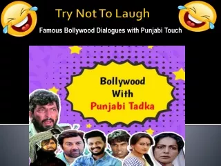Punjabi Version of Famous Bollywood Dialogues