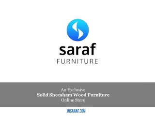 Saraf furniture - Solid Sheesham Wood Furniture