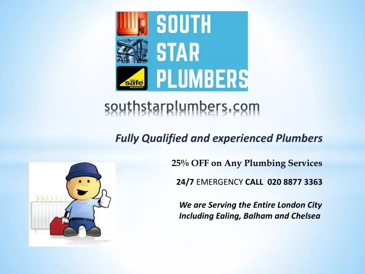 fully qualified and experienced plumbers