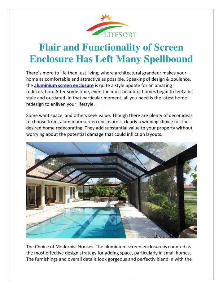 flair and functionality of screen enclosure