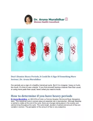 Don’t Dismiss Heavy Periods, It Could Be A Sign Of Something More Serious | Dr. Aruna Muralidhar