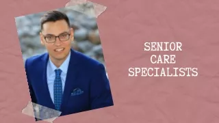 Senior Care Specialists!