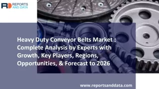 Heavy Duty Conveyor Belts Market Data Survey Report 2019-2026