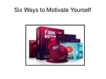 Six Ways to Motivate Yourself - slide 1