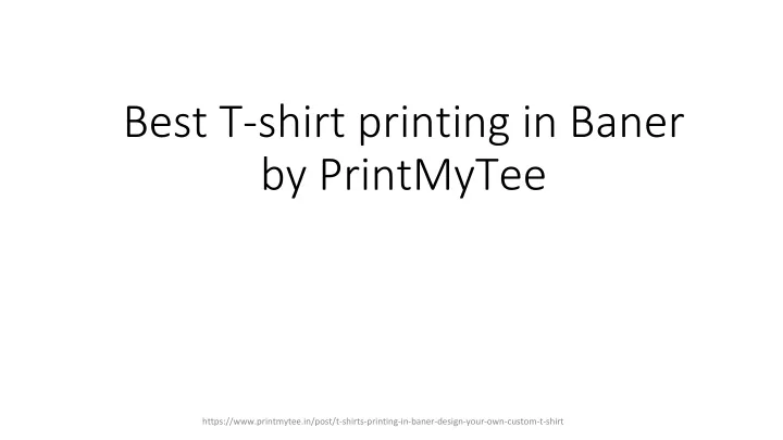 best t shirt printing in baner by printmytee