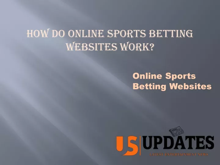 how do online sports betting websites work