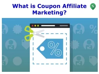 What is Coupon Affiliate Marketing?