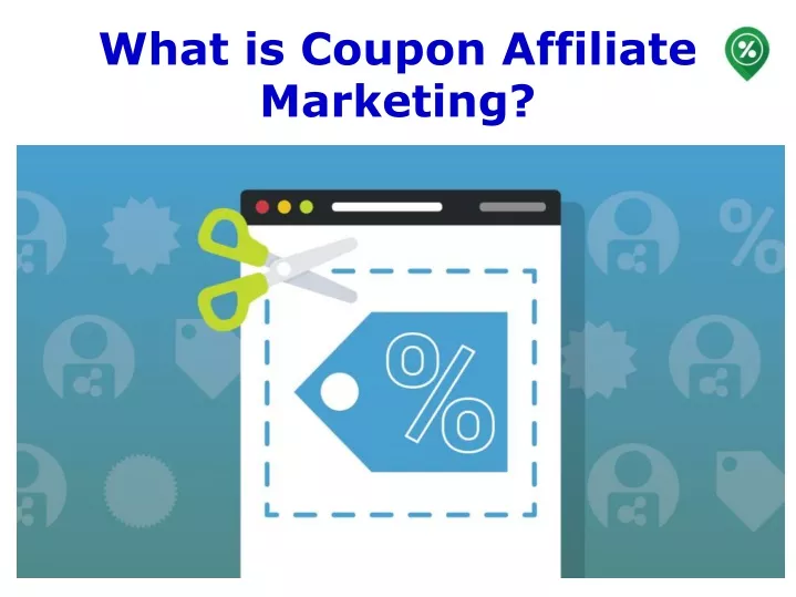 what is coupon affiliate marketing