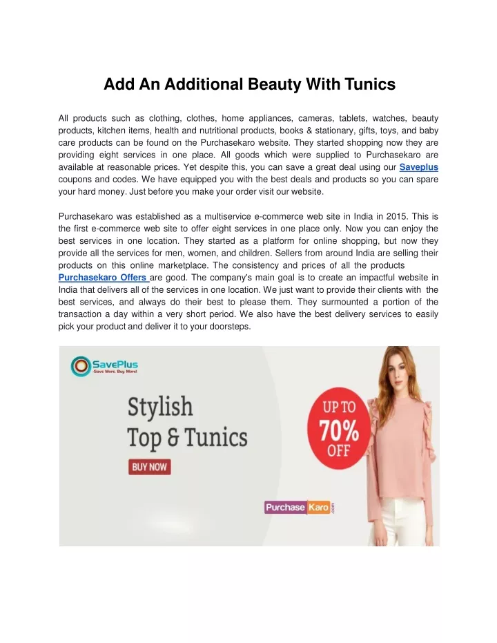 add an additional beauty with tunics