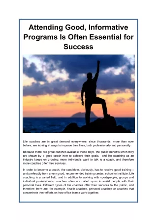 Attending Good, Informative Programs Is Often Essential for Success