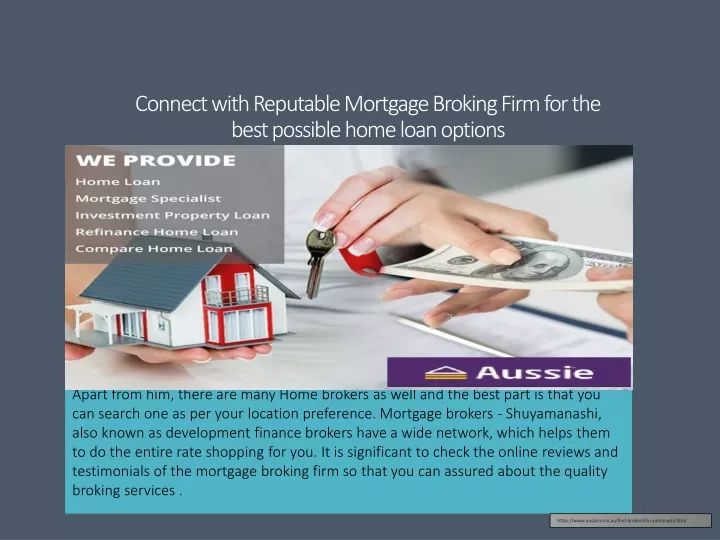 connect with reputable mortgage broking firm for the best possible home loan options