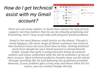 How do I get technical assist with my Gmail account?