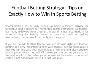 Football Betting Strategy - Tips on Exactly How