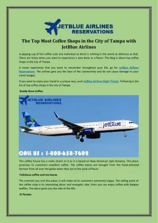 The Top Most Coffee Shops in the City of Tampa with JetBlue Airlines