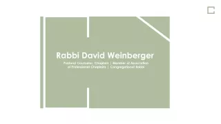 Rabbi Dovid Weinberger - Congregational Rabbi