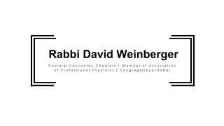 Rabbi Dovid Weinberger - Provides Consultation in Jewish Law