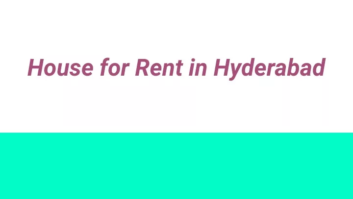 house for rent in hyderabad