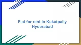 Flats for Rent in Kukatpally Hyderabad