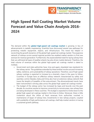 High Speed Rail Coating Market Volume Forecast and Value Chain Analysis 2016-2024