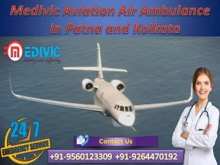 Get Splendid ICU Setup Medical Facilities by Medivic Air Ambulance in Patna