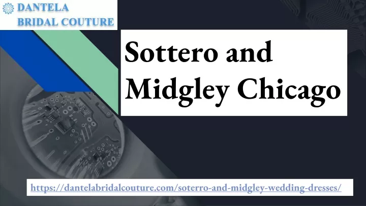 sottero and midgley chicago