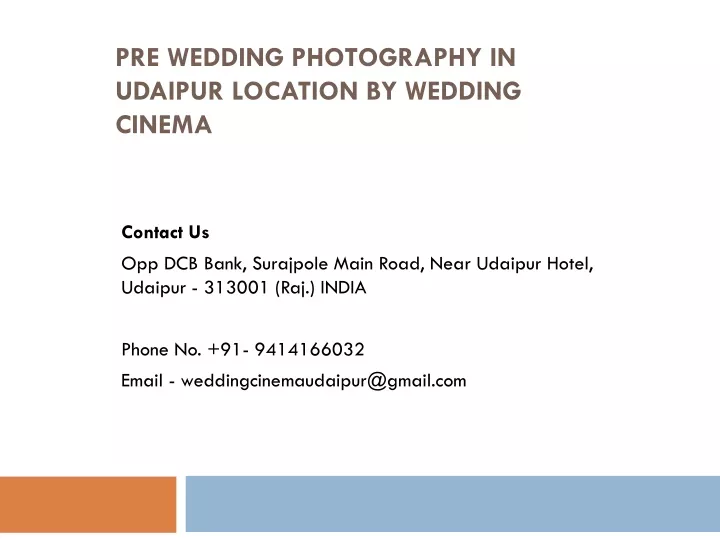 pre wedding photography in udaipur location by wedding cinema