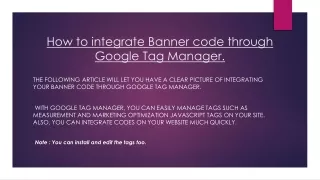 How to integrate banner code in google tag manager?