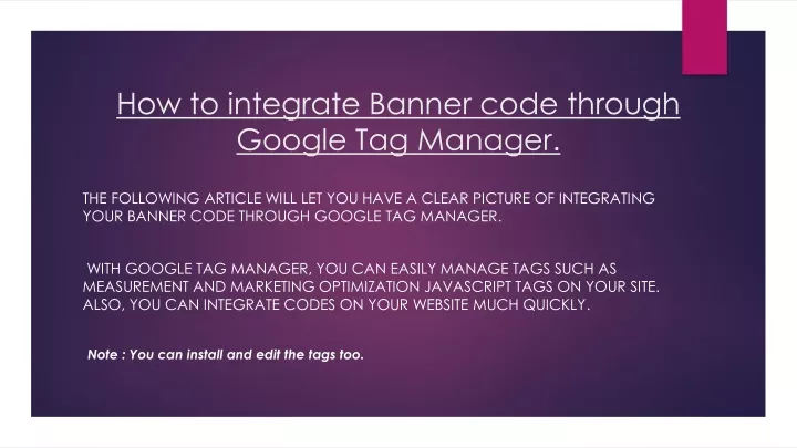how to integrate banner code through google tag manager