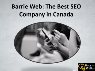 Barrie Web- The Best SEO Company in Canada