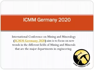 International Conference on Mining and Mineralogy (ICMM Germany 2020)