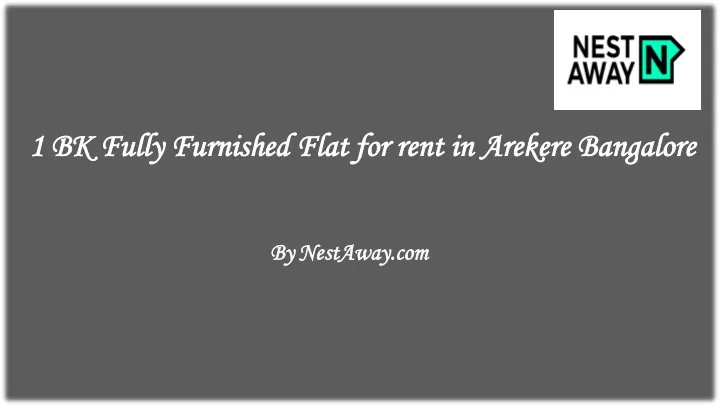 1 bk fully furnished flat for rent in arekere