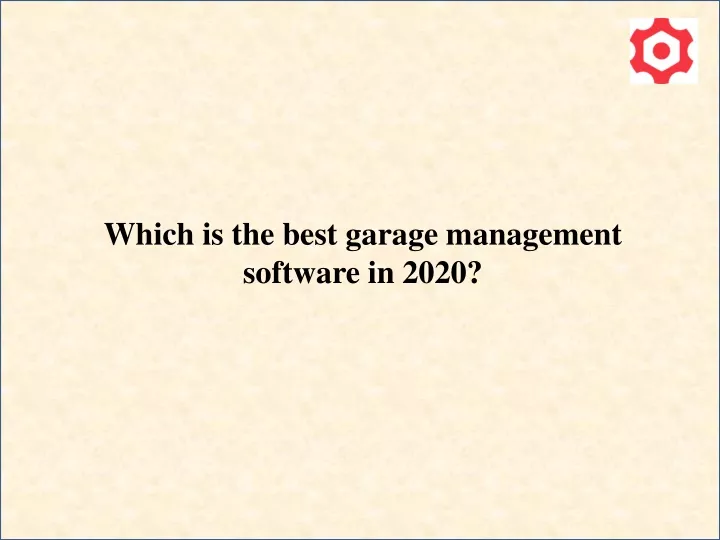 which is the best garage management software