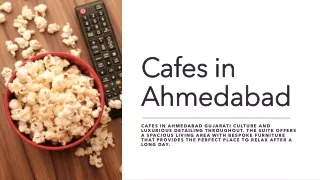 Cafes in Ahmedabad