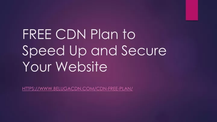 free cdn plan to speed up and secure your website