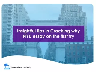 Insightful tips in Cracking Why NYU Essay on the first try