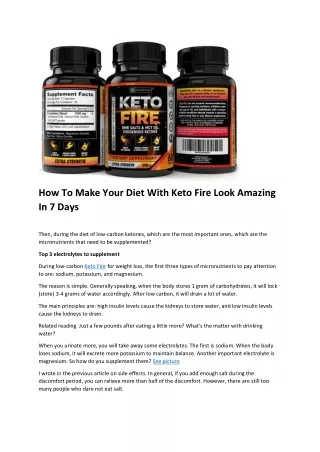 How To Teach Diet With Keto Fire Better Than Anyone Else