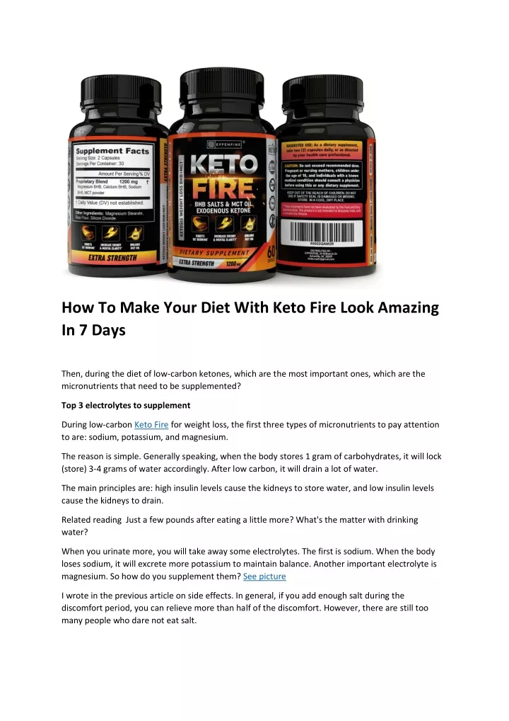 how to make your diet with keto fire look amazing